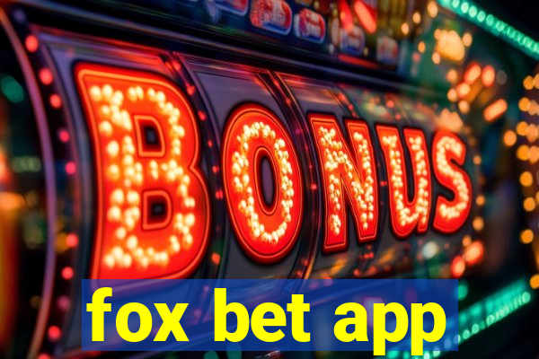 fox bet app